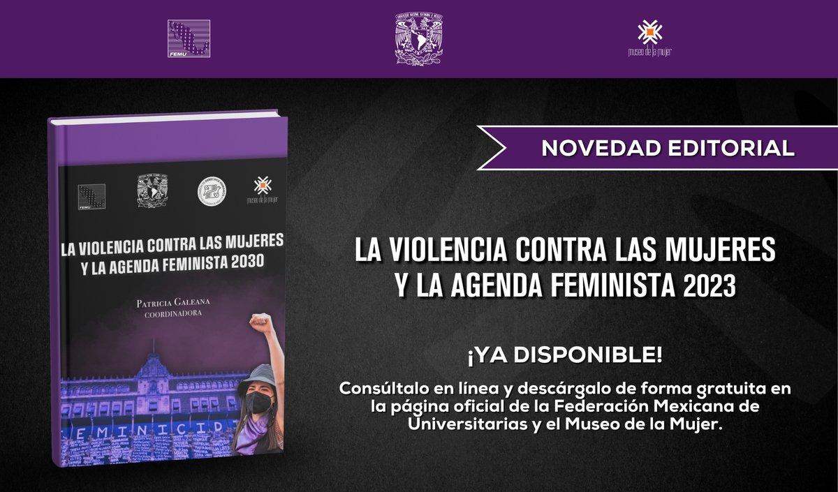 FEMUAC's tweet image. 📣 NOVEDAD EDITORIAL 📣

Ya puedes consultar de forma gratuita la obra &quot;La violencia contra las mujeres y la agenda feminista 2023&quot;, coordinada por la Dra. Patricia Galeana en femumex.org/wp-content/upl…