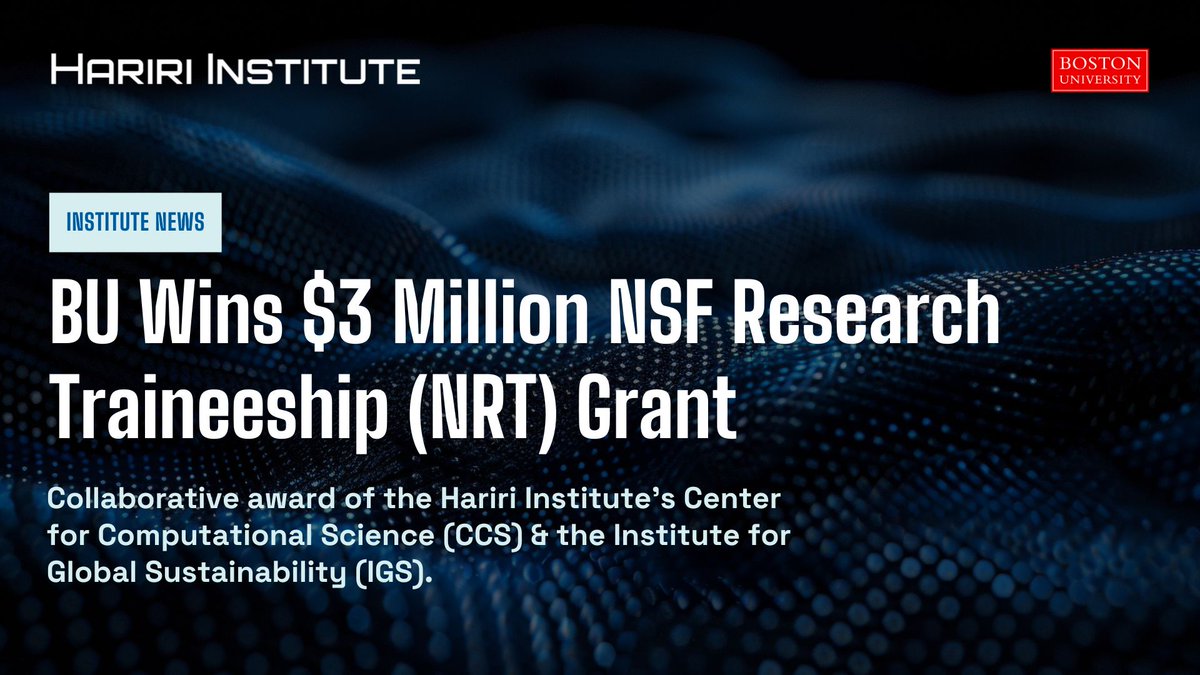 Hariri Institute for Computing, Boston University (@bu_computing) on Twitter photo Exciting news! @BU_tweets Hariri Institute with <a href="/IGS_BU/">BU Institute for Global Sustainability</a> won a $3M <a href="/NSF/">U.S. National Science Foundation</a> NRT grant to fund an interdisciplinary training program for PhD students to solve complex sustainability challenges at the industrial level.
➡️tinyurl.com/4mu3eayw
#SustainableEnergy #NSFGrant Exciting news! @BU_tweets Hariri Institute with <a href="/IGS_BU/">BU Institute for Global Sustainability</a> won a $3M <a href="/NSF/">U.S. National Science Foundation</a> NRT grant to fund an interdisciplinary training program for PhD students to solve complex sustainability challenges at the industrial level.
➡️tinyurl.com/4mu3eayw
#SustainableEnergy #NSFGrant