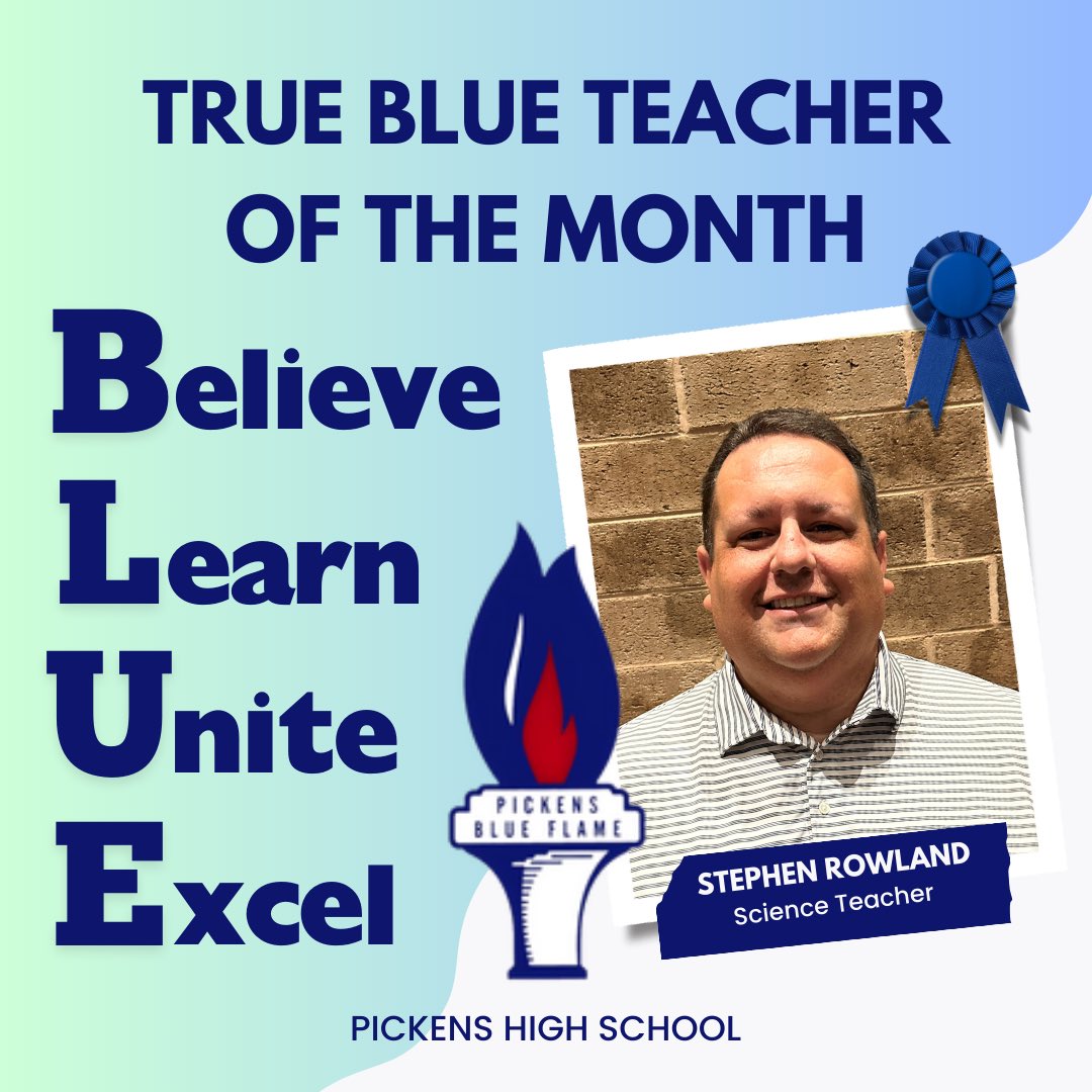 Pickens High School (@pickenshighsc) on Twitter photo Congratulations to Stephen Rowland on winning the very first award as our True Blue Teacher of the Month! Stephen, a PHS alum, teaches Physical Science. He is also in his very first year of teaching! Congratulations to Stephen Rowland on winning the very first award as our True Blue Teacher of the Month! Stephen, a PHS alum, teaches Physical Science. He is also in his very first year of teaching!