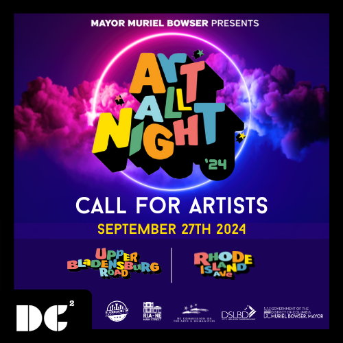 DC Squared and Mayor Muriel Bowser Present: Art All Night 2024, September 27th, 2024. 

Musical artists, performing artists, visual artists, and art vendors are all encouraged to apply by September 1. foria.wufoo.com/forms/art-all-…

 #ArtAllNight #PerformingArts #MusicalArtists