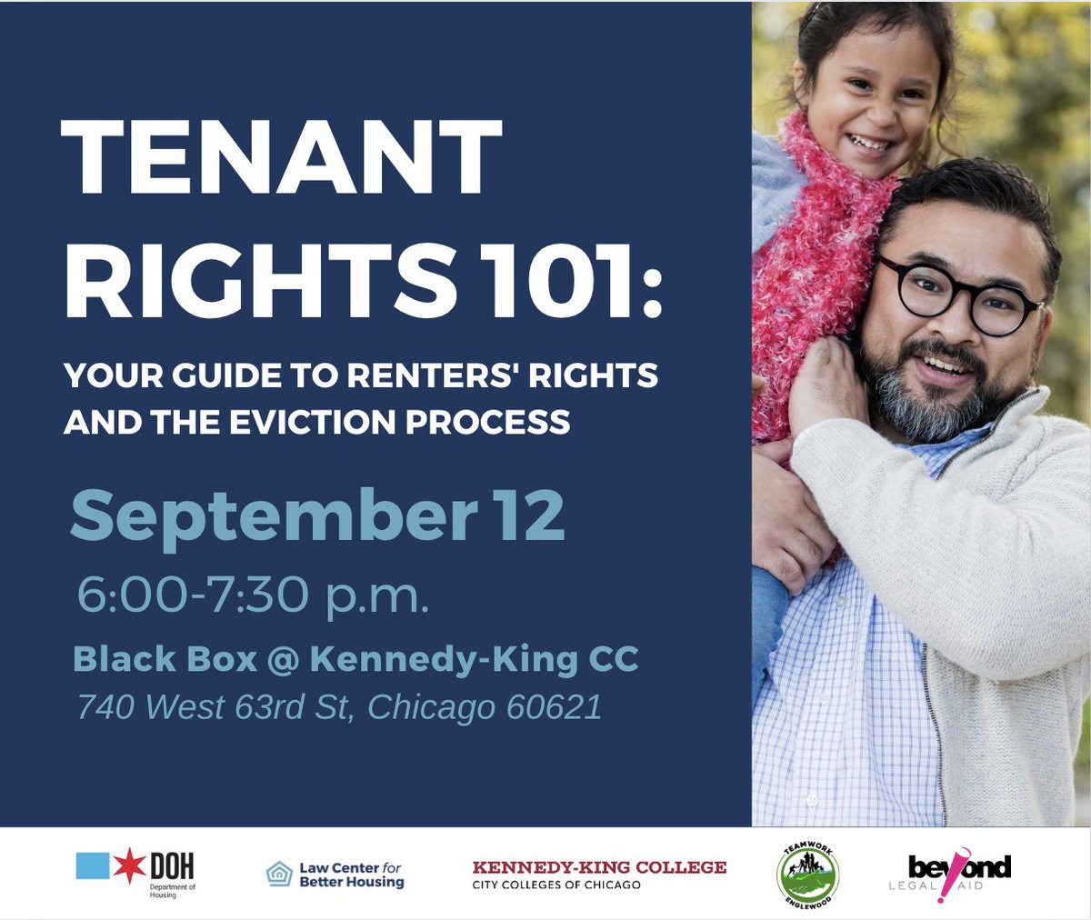 Join us on September 12th at Kennedy-King College for our renters' rights training in collaboration with Teamwork Englewood, Beyond Legal Aid, and Chicago Department of Housing! Learn more about the eviction process and your rights as a tenant! See you there!