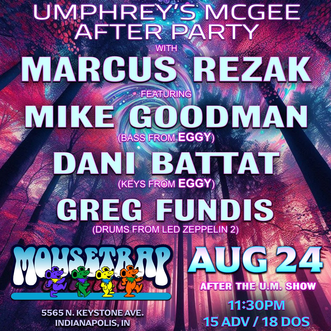 Hey, Umphreaks! I’ll be rocking the <a href="/umphreysmcgee/">Umphrey's McGee</a> aftershow this Saturday night in Indianapolis, IN at the <a href="/TheMousetrap/">The Mousetrap</a> ! Joining me will be Dani Battat &amp; Mike Goodman of <a href="/eggylive/">Eggy</a> plus the incredible <a href="/gregfundis/">Greg Fundis</a> Super Stoked! #Indianapolis #indiana #afterparty