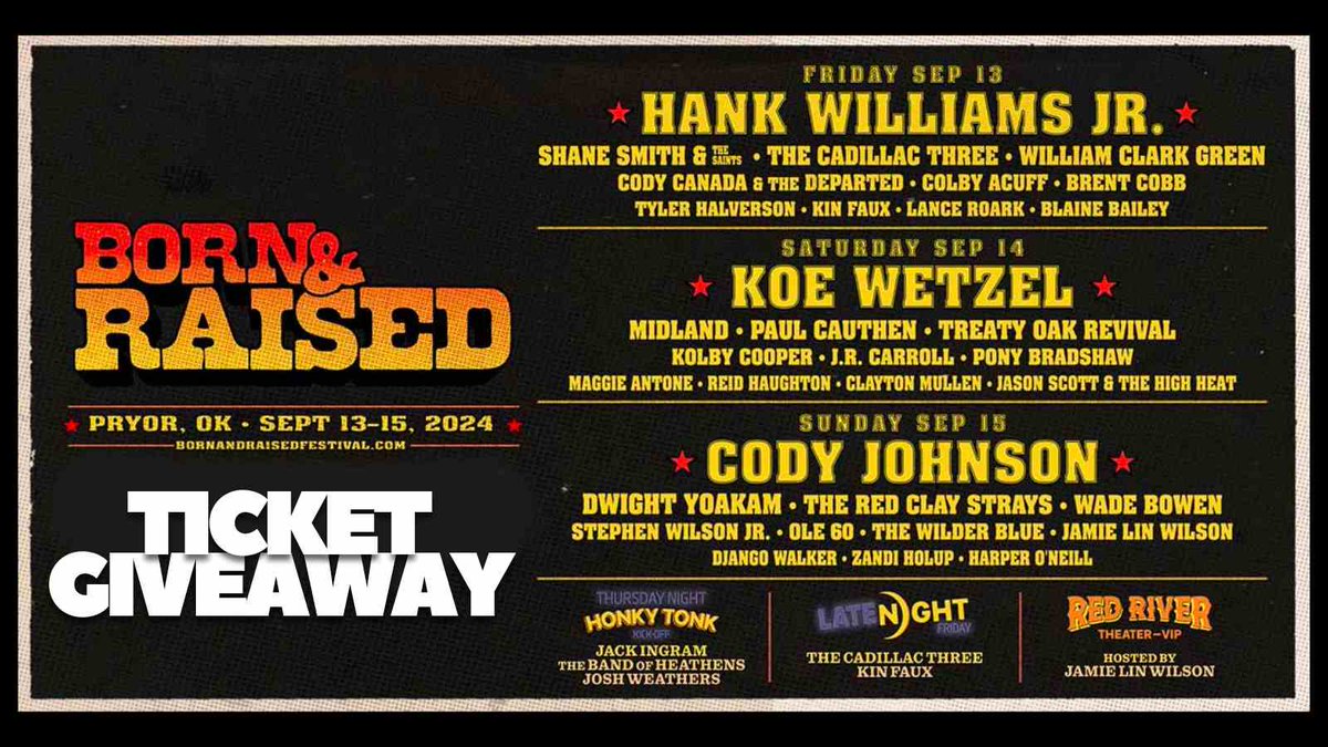 Country Evolution (@countryevolutn) on Twitter photo 🎶 GIVEAWAY ALERT! 🎶 We're giving away a pair of 3-day passes to <a href="/bornraisedfest/">Born & Raised Music Festival</a> in Pryor, OK! Catch incredible performances by Hank Williams Jr., Koe Wetzel, Cody Johnson, and more.
Enter now: bit.ly/471VKY6
#BornAndRaisedFest #FestivalGiveaway #cojo 🎶 GIVEAWAY ALERT! 🎶 We're giving away a pair of 3-day passes to <a href="/bornraisedfest/">Born & Raised Music Festival</a> in Pryor, OK! Catch incredible performances by Hank Williams Jr., Koe Wetzel, Cody Johnson, and more.
Enter now: bit.ly/471VKY6
#BornAndRaisedFest #FestivalGiveaway #cojo