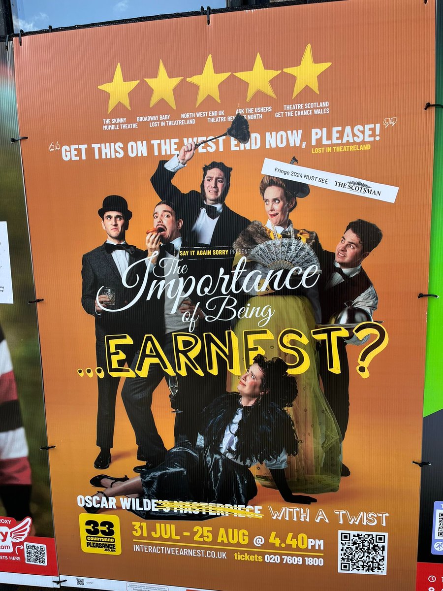 The Importance of Being ... Earnest? at Pleasance Courtyard Beyond (4:40pm) - @sayitagainsorry have cooked up a masterpiece of improvised theatre, where the audience may just find themselves the stars of the show.  Very funny &amp; inventive, this has become a bit of a Fringe staple.