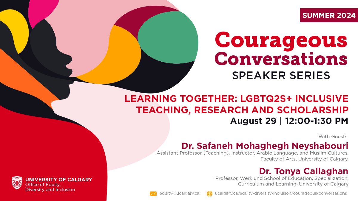 The UCalgary Office of EDI presents Learning Together: LGBTQ2S+ Inclusive Teaching, Research and Scholarship.

Thursday, Aug. 29 from 12 - 1:30 p.m., online
Featuring Dr. Safaneh Mohaghegh Neyshabouri from Arts
Register: bit.ly/4dAmgKg