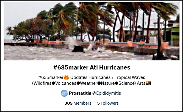 •🌪️#635marker 🔥
• 🅻🅸🆂🆃 🅻🅸🅽🅺: x.com/i/lists/173247…

                                            ● #Hurricane ● #TropicalWave ●
