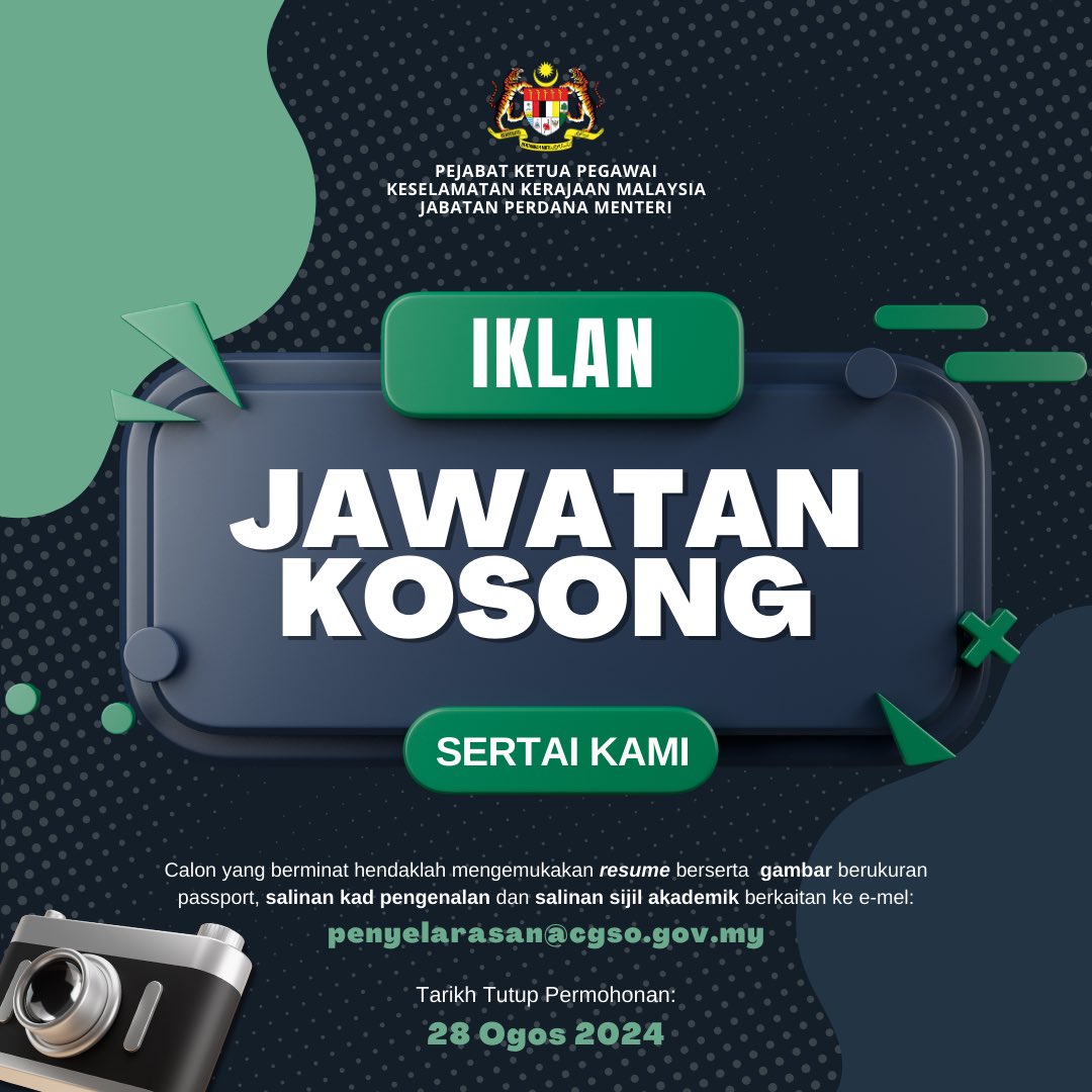 ashhhhh_99's tweet photo. ‼️ JAWATAN KOSONG PERSONEL MYSTEP (N29) DI BAHAGIAN PENYELARASAN &amp; KORPORAT, PEJABAT KETUA PEGAWAI KESELAMATAN KERAJAAN (CGSO) 

Pemohon mestilah menghantar salinan resume serta butiran-butiran yang diperlukan selewat-lewatnya pada 28 Ogos 2024 melalui emel berikut: https://t.co/jYMckrSPib