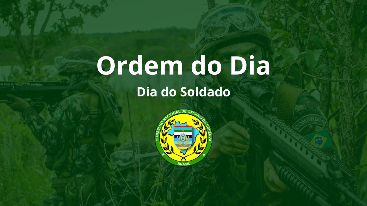 CNORBRASIL's tweet photo. Confira nossa Ordem do Dia alusiva ao Dia do Soldado.

https://t.co/PvB6X4mPKM https://t.co/v6Rybk4OdB