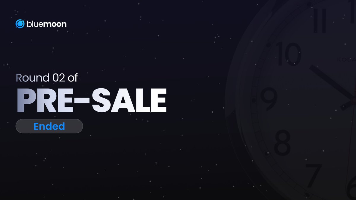 The 2nd round of the Bluemoon pre-sale has officially ended! 🎉
Thank you to everyone who participated. Stay tuned for more exciting updates!

#bluemoon #bluemoongaming #gamefi #web3 #presale #round2ends