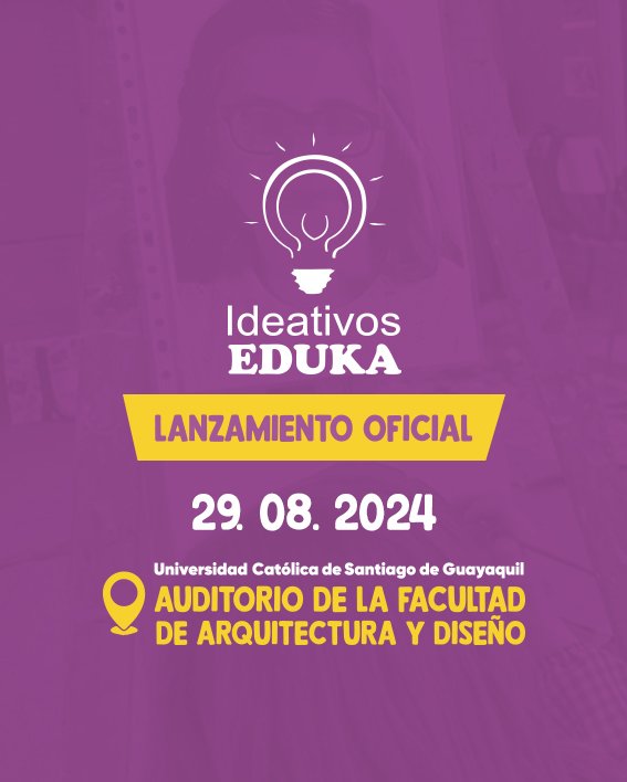#IdeativosEduka, ven y participa en las actividades que tenemos preparados para todos nuestros asistentes.
🗓 Fecha: Agosto 29, jueves.
📍Lugar: Facultad de Arquitectura y Diseño de la Universidad Católica.
⏰️Hora: 10h00 am - 13h00pm
¡TE ESPERAMOS!🤗
 #guayaquil #ecuador