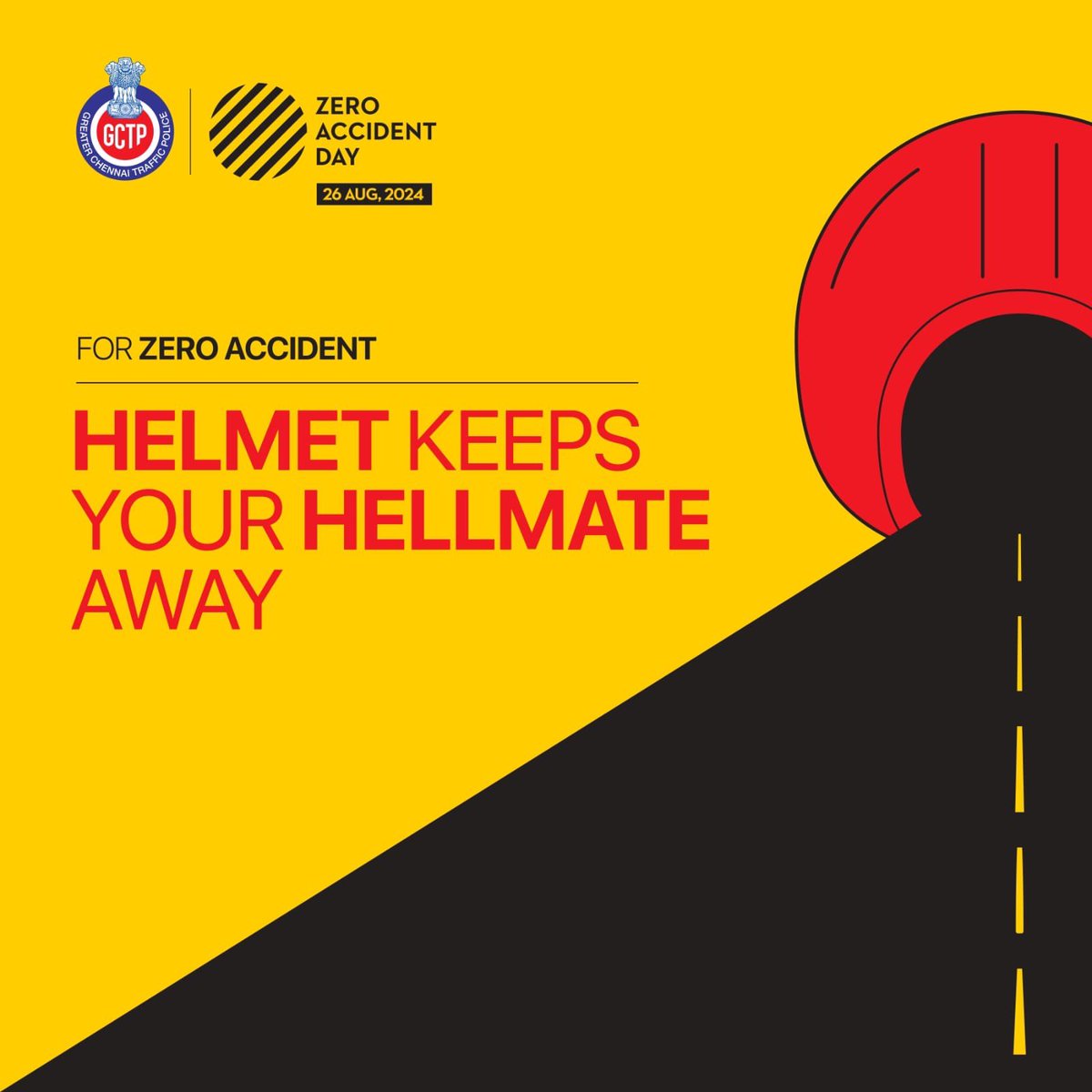 ChennaiTraffic's tweet image. 🛡️ *For Zero Accident* 🛡️

*Helmet Keeps Your Hellmate Away!*

This *26th August 2024*, let us all pledge to wear helmet every time we ride a two-wheeler. It is time to unite, to ensure safer roads and fewer accidents. 

#ZeroAccidentDay #HelmetSafety #HelmetAwareness
