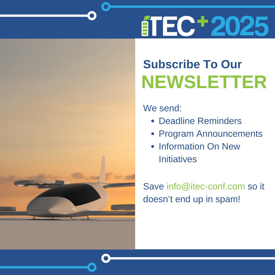 Stay ahead in the world of transportation electrification! Subscribe to the ITEC newsletter for the latest updates on key deadlines, speaker info, and exhibiting companies! Don’t miss out on important announcements—sign up today zurl.co/6V4y