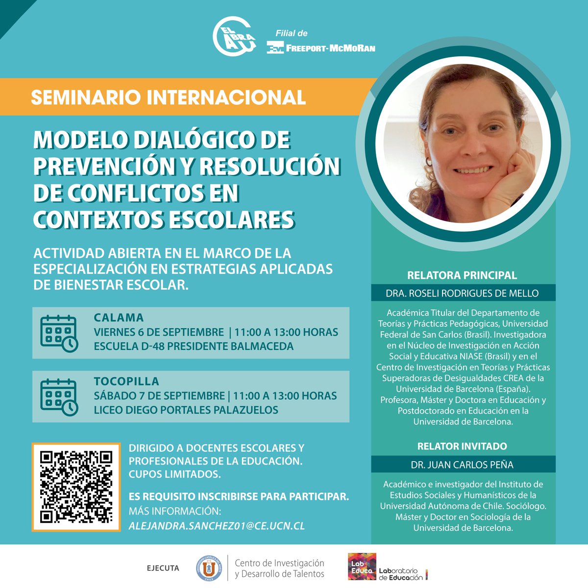LabEduca's tweet image. Todas/os los docentes de Calama, Tocopilla, Alto El Loa y María Elena invitados a estos seminarios internacionales en prevención de conflictos escolares, q se realizarán en Calama y Tocopilla. Esta actividad es impulsada por Minera El Abra.
Inscripciones: forms.gle/CUFFCHzJBpm1k5…