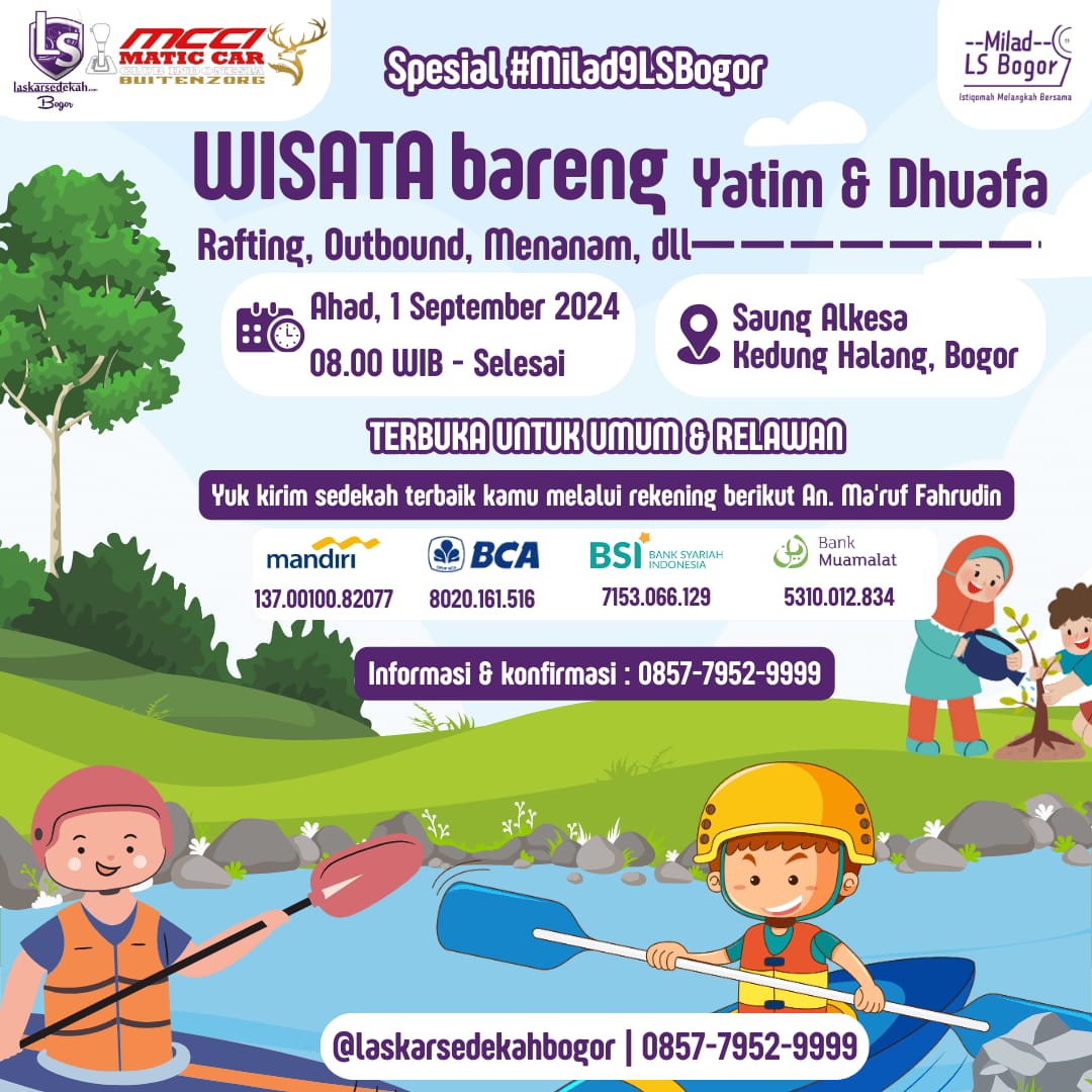*Jum'at Berkah*
_Yuk Sedekah_

Bismillah

Assalamu'alaikum Warrahmatullahi Wabarokatuh

Semangat BERBAGI sobat muda kece 😍

InsyaAllah, dalam rangka #Milad9LSBogor kita akan berpetualang lebih dekat dengan alam juga sharing bareng 30 adik-adik yatim dan dhuafa 

#JumatBerkah