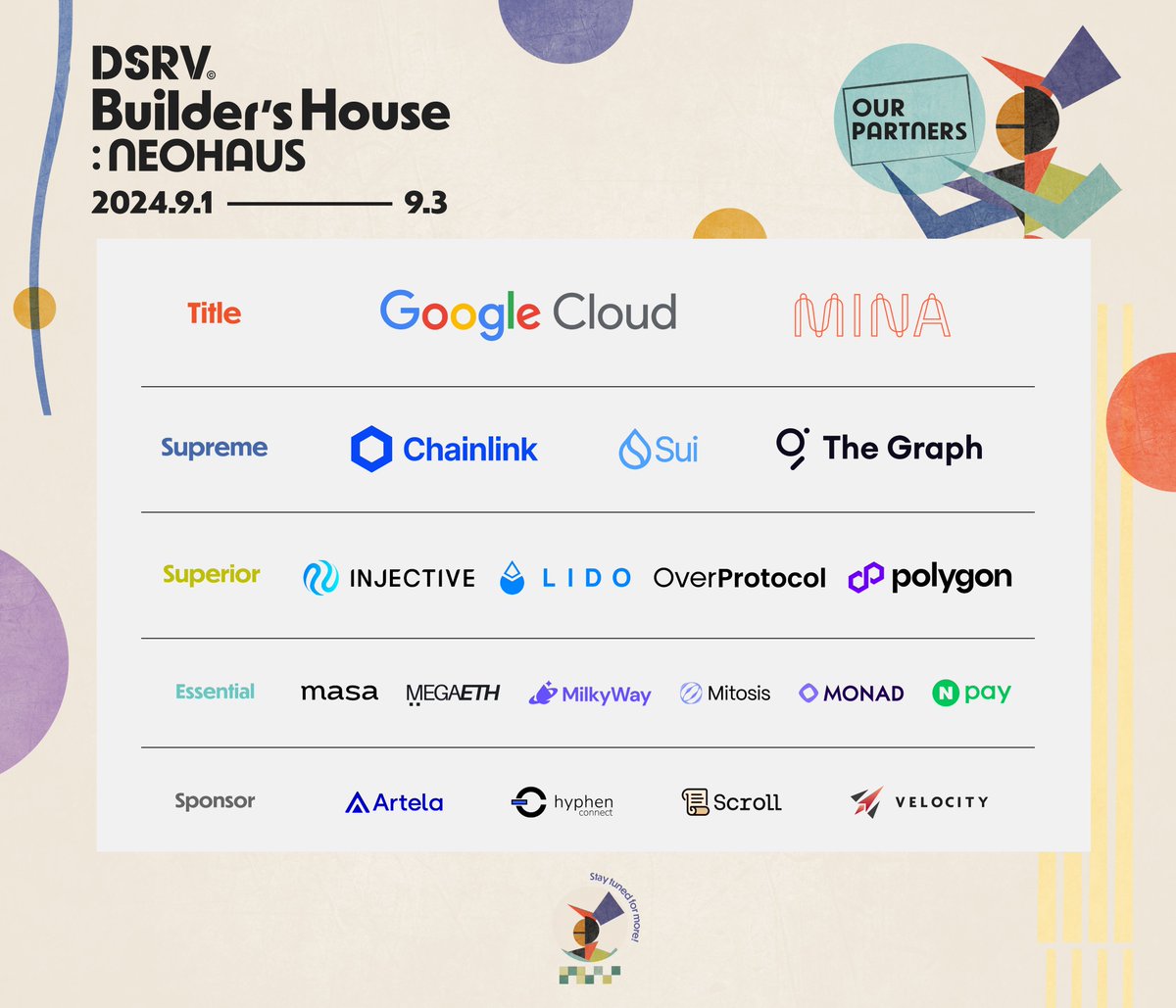 dsrvlabs's tweet photo. The clock is ticking away, which means school is almost in session 🎪 (aka time to get registering friends!)

But first – please join us in welcoming our illustrious partners and sponsors of this year’s Builder’s House 👉

#DSRVBuildersHouse #NEOHAUS #KBW2024 https://t.co/DZeQ0LFp2r
