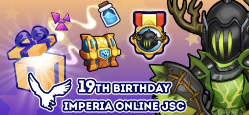 🎉 Imperia Online is turning 19! 🎉 To celebrate, we’ve got some awesome gifts ready for you, plus 7 days of special flooz promotions and hero/consumables offers from August 23rd to 29th! 🎁🔥 Don’t miss out—join the party and grab your rewards! 🏆✨