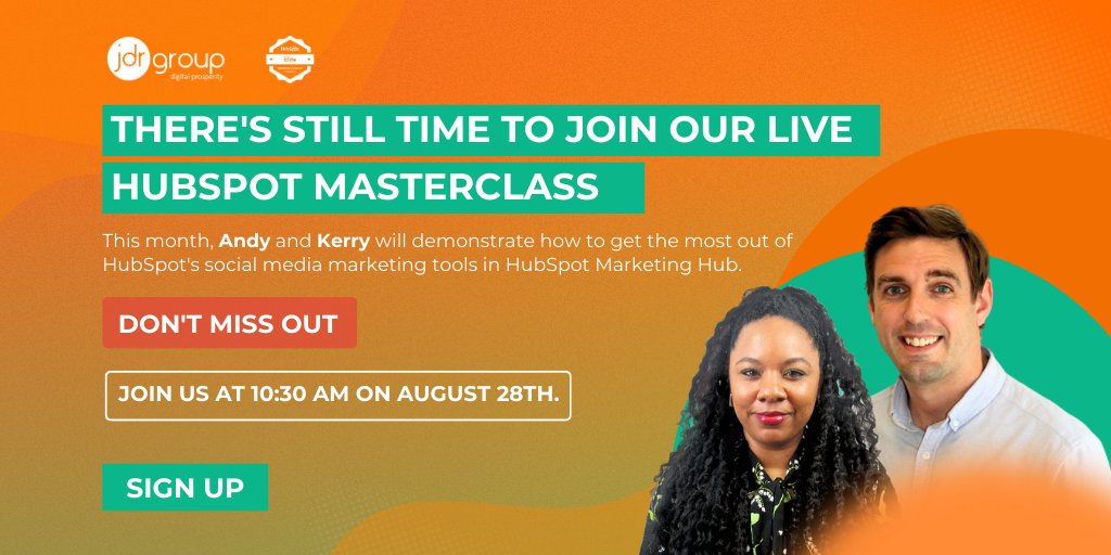 WillatJDR's tweet image. ⏰ There&apos;s still time to join our HubSpot Social Media Masterclass on 28th Aug at 10:30am! Learn how to plan, post and analyse like a pro. Don&apos;t miss out—sign up now: hubs.la/Q02LpPfh0

#HubSpotMasterclass #HubSpotSocialMediaMarketing #SocialMediaMarketingTools