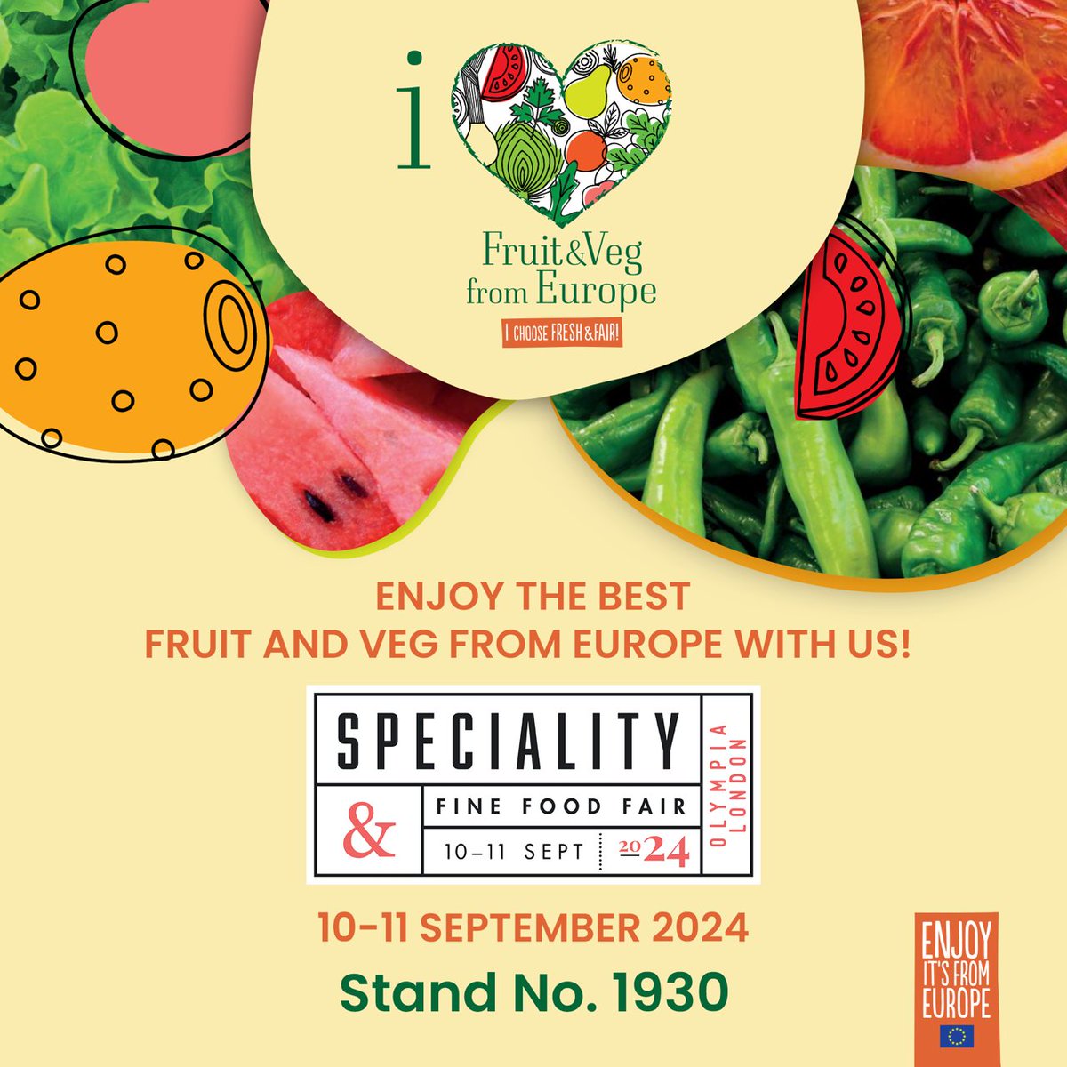 Discover the best European fruit and veg at the Fair on stand 1930 with I Love Fruit &amp; Veg from Europe! Learn about freshness, quality, and sustainability standards. Visit eu1.hubs.ly/H0bFtZy0 for more info. #SFFF24 #25YearsofSFFF #eathealthy #ilovefruitandvegfromeurope