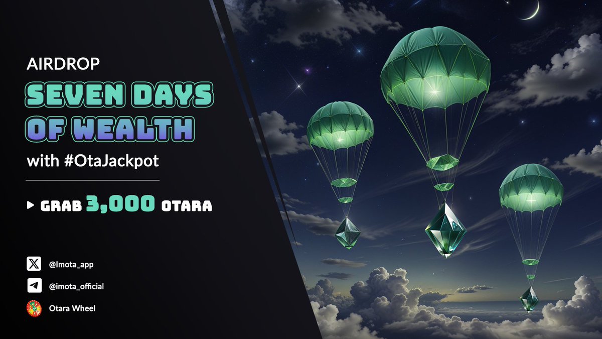 [AIRDROP] Free 3,000 Otara reward | Seven Days of Wealth with #OtaJackPot!

💪No more awaits, we are delivering the best of the best #Airdrop for those who have already got their JackPot tickets in hand! Let's join and be wealthy!

🎁How to win
1️⃣ Like, quote this post with