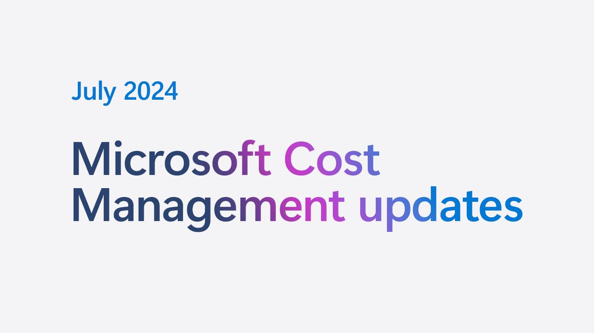 vinodk_sql's tweet image. Microsoft Cost Management updates—July 2024 dlvr.it/TCGR9s