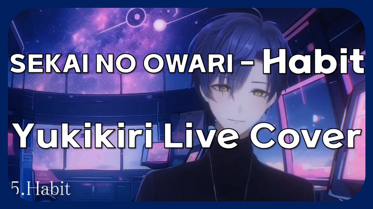 Habit Live Cover +JP/KR subtitle [#雪霧雪 / 유키키리 유키]
youtu.be/Y3HJlaRSD-k