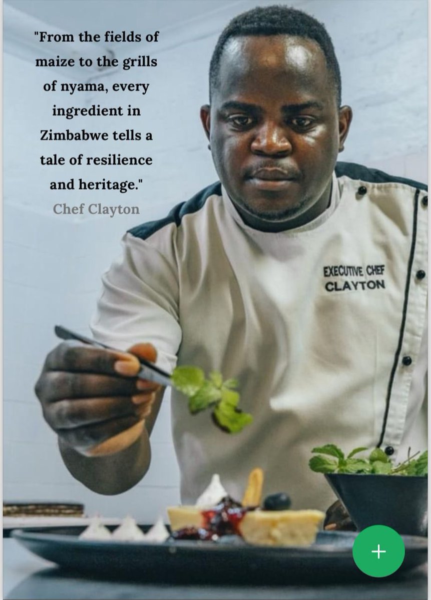 ChefClayton7's tweet photo. “From fields of maize to grills of nyama , every ingredient in Zimbabwe tells  a tale of resilience and heritage “ https://t.co/slT5FqzMbp