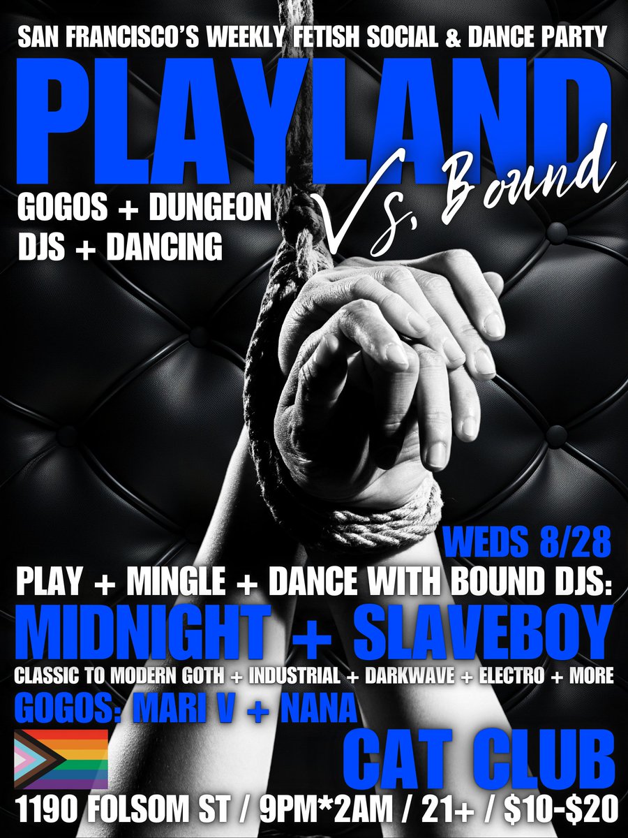 #sfevents #wednesday #playlandsf #catclubsf #lgbtq🌈 #sanfrancisco #kinkcommunity #dungeonplay #folsom #alternativelifestyles #adultcontent #somasf #downtownsf #thingstodoinsf #bayarea