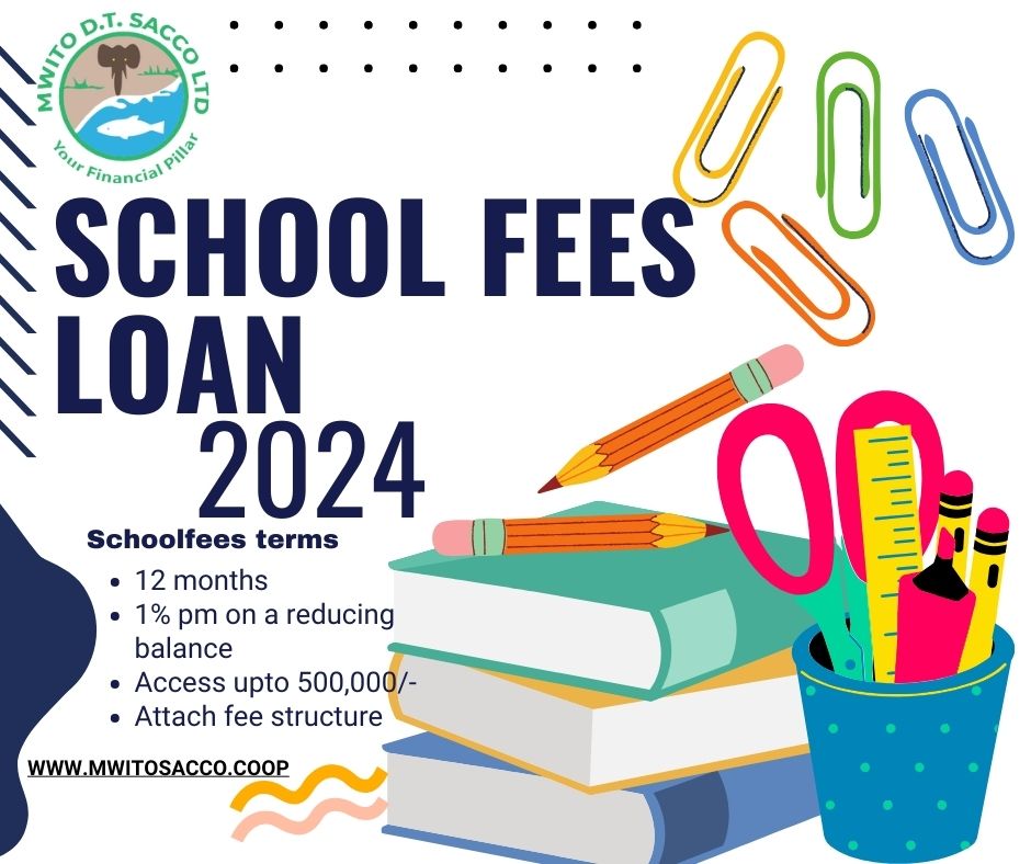 Mwitosacco's tweet photo. Get to school in time when they re-open with our Shcoolfees loan product tailored to nature the future of your child. Contact us on 0715555390 0713786028
#YourFinancialPillar #Schoolfeesloan #gotyoucovered https://t.co/6sL3KBiMI8