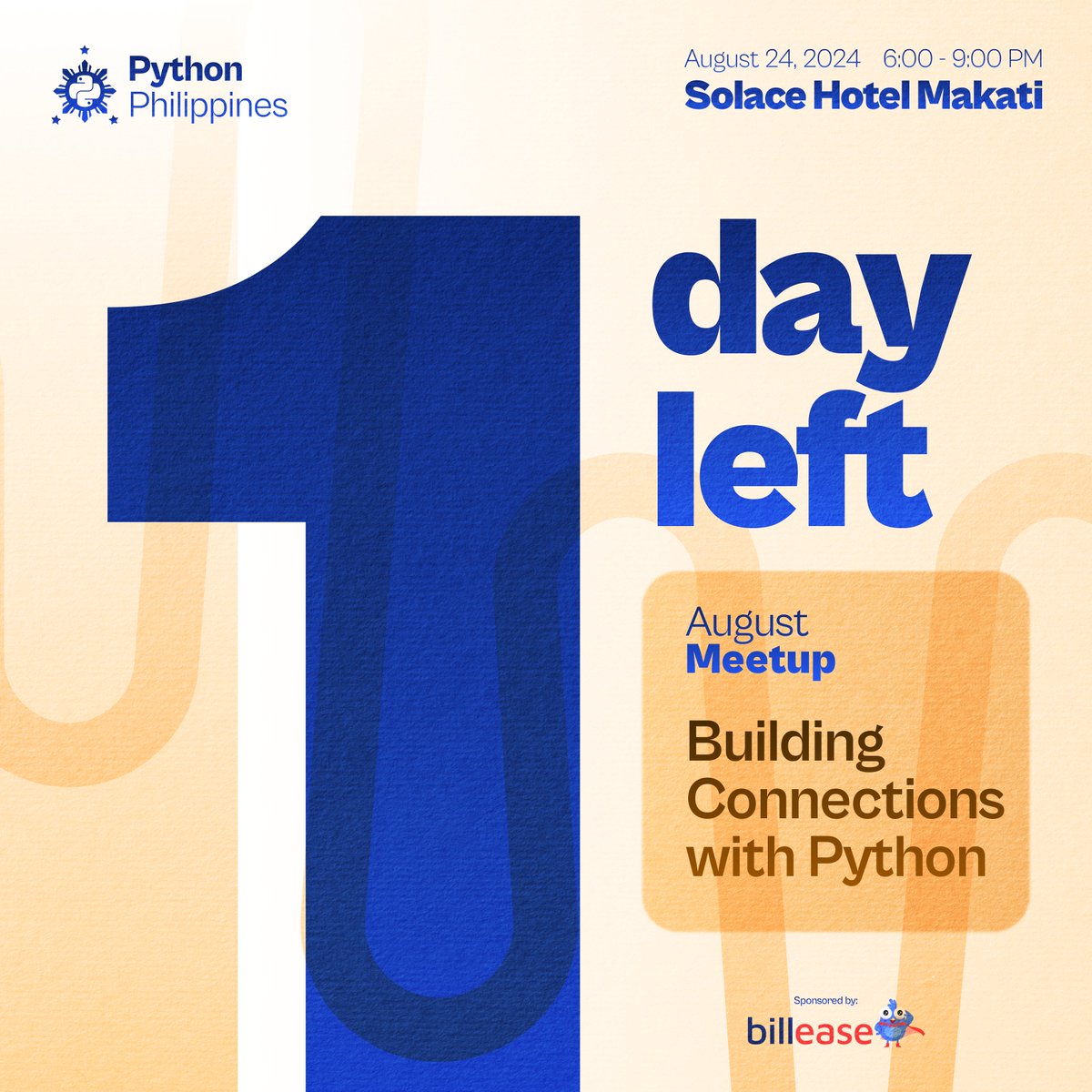 pythonph's tweet image. Countdown Alert: 1 Day to Go! 📷 

Only 1 day left until we dive deep into Python and build lasting connections! Join us on 𝗦𝗮𝘁𝘂𝗿𝗱𝗮𝘆, 𝗔𝘂𝗴 𝟮𝟰 from 𝟲:𝟬𝟬 𝘁𝗼 𝟵:𝟬𝟬 𝗣𝗠 at Solace Hotel Makati.

 Don’t miss out and see you Pythonistas 

#PythonPH 
#PythonPH2024