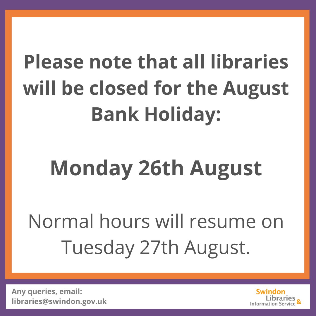 Please note that all libraries will be closed for the August Bank Holiday: Monday 26th August. Normal hours will resume on Tuesday 27th August.