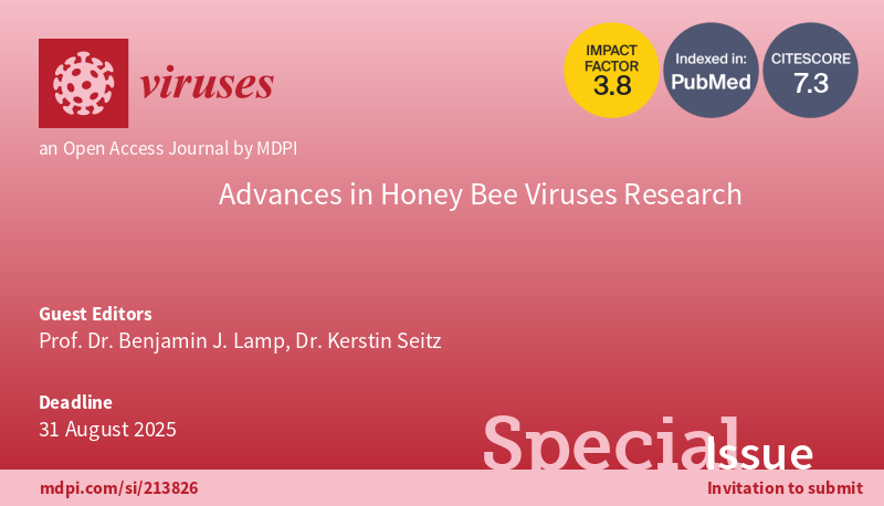 BenjaminLamp's tweet photo. Dear Colleagues,

In response to the growing interest in viral infections in honey bees, we are editing a special issue of the MDPI journal Viruses. If you have exciting research in this area, we warmly invite you to submit your manuscript.
Best regards,
Kerstin and Benjamin https://t.co/a18KXbhQQR