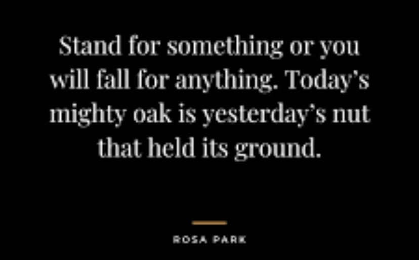 A brilliant quote from a woman who stood her ground.