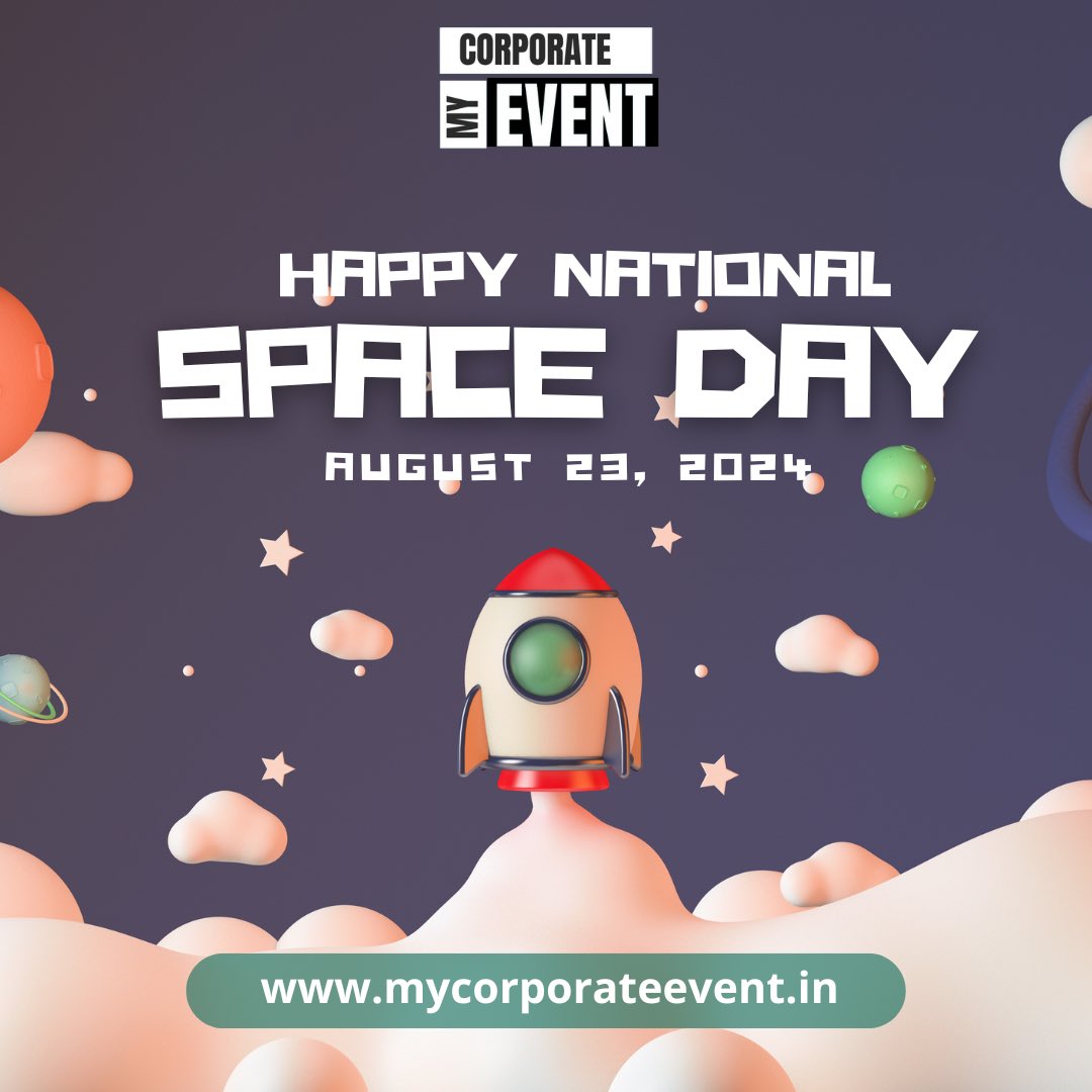 mycorpevent's tweet photo. Celebrating the wonders of space exploration and the incredible achievements of our scientists and astronauts. Happy National Space Day, India! #NationalSpaceDay #SpaceExploration #IndianSpaceResearchOrganisation #ISRO #SpaceScience #Innovation #India https://t.co/1xx7UiVgfY