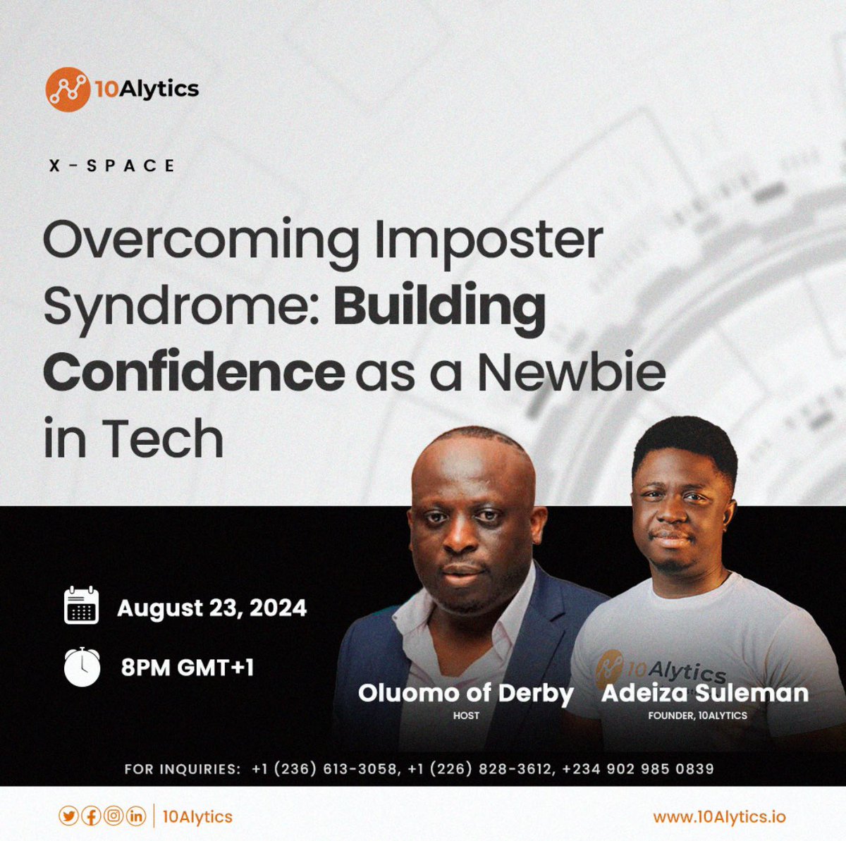 Oluomoofderby's tweet photo. Join @10alytics for an empowering X-Space event: Overcoming Imposter Syndrome: Building Confidence as a Newbie in Tech

Date: August 23, 2024  
Time: 8 PM GMT+1  
Host: Oluomo of Derby  
Speaker: Adeiza Suleman, Founder of 10Alytics

Don't miss out on this chance to level up your confidence in tech!

#OvercomingImposterSyndrome #10Alytics