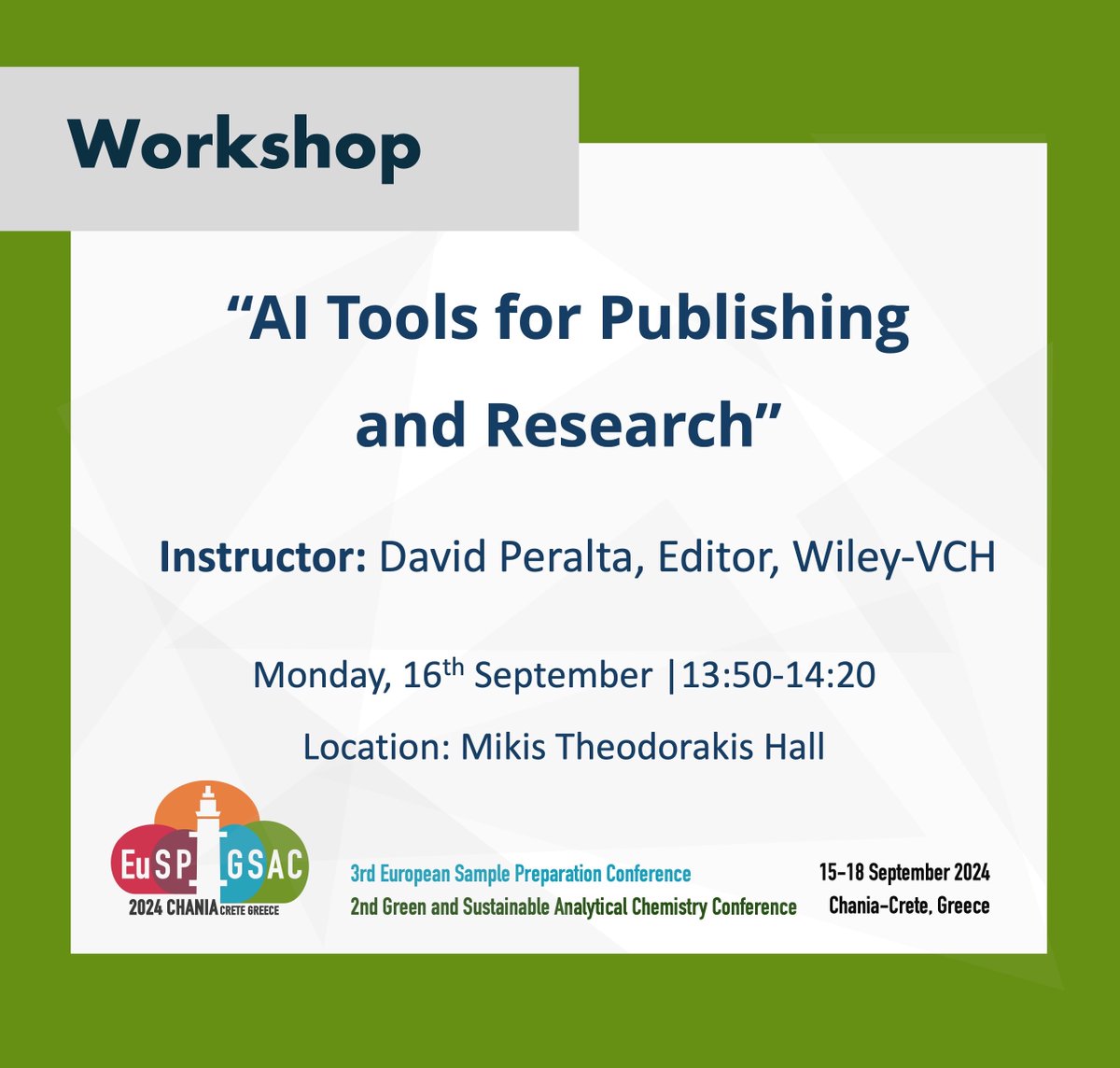 EuSP 2024 | GSAC 2024 Conferences (@eusp_gsac_2024) on Twitter photo 📣NEW Free workshop sponsored by <a href="/ChemEurope/">Chemistry Europe</a>, open to all registered participants of EuSP2024|GSAC2024.
Title: AI Tools for Publishing and Research
Instructor: David Peralta, Editor, Wiley-VCH
📅 16 September 2024 | 13:50-14:20
📍 Mikis Theodorakis Hall 📣NEW Free workshop sponsored by <a href="/ChemEurope/">Chemistry Europe</a>, open to all registered participants of EuSP2024|GSAC2024.
Title: AI Tools for Publishing and Research
Instructor: David Peralta, Editor, Wiley-VCH
📅 16 September 2024 | 13:50-14:20
📍 Mikis Theodorakis Hall