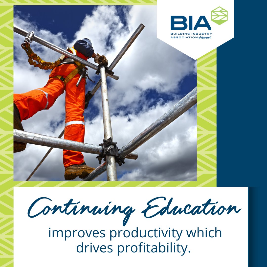 BIAHawaii's tweet photo. Continuing education improves productivity which drives profitability. 
#BIAHawaii #HawaiiBuildingIndustry #BuildingIndustryHawaii #BuildingHawaii #HawaiiHomes #ctceducation https://t.co/wzUgHfSTAL