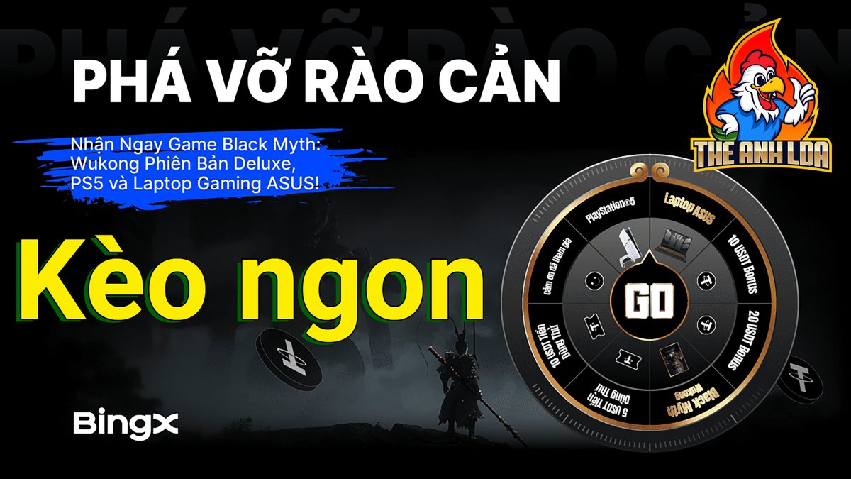 💵 Airdrop : Tham gia event "Phá vỡ rào cản" trend Wukong nhận airdrop khủng từ BingX (kèo ngon) 

🎯 Reward :
• Black Myth Wukong Bản Deluxe  
• Playstation 5
• Laptop Gaming Asus
• Trial Fund và Voucher Bonus 
⏱️  Thời gian : 21/08 - 29/08/2024
✅ Sun Wukong - hay