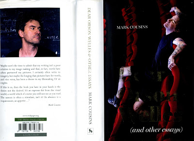 Review @ generalistblog of 'Dear Orson Welles &amp; Other Essays' a valuable new book by Mark Cousins the remarkable film maker and author of the history of films. [Published by The Irish Pages Press].