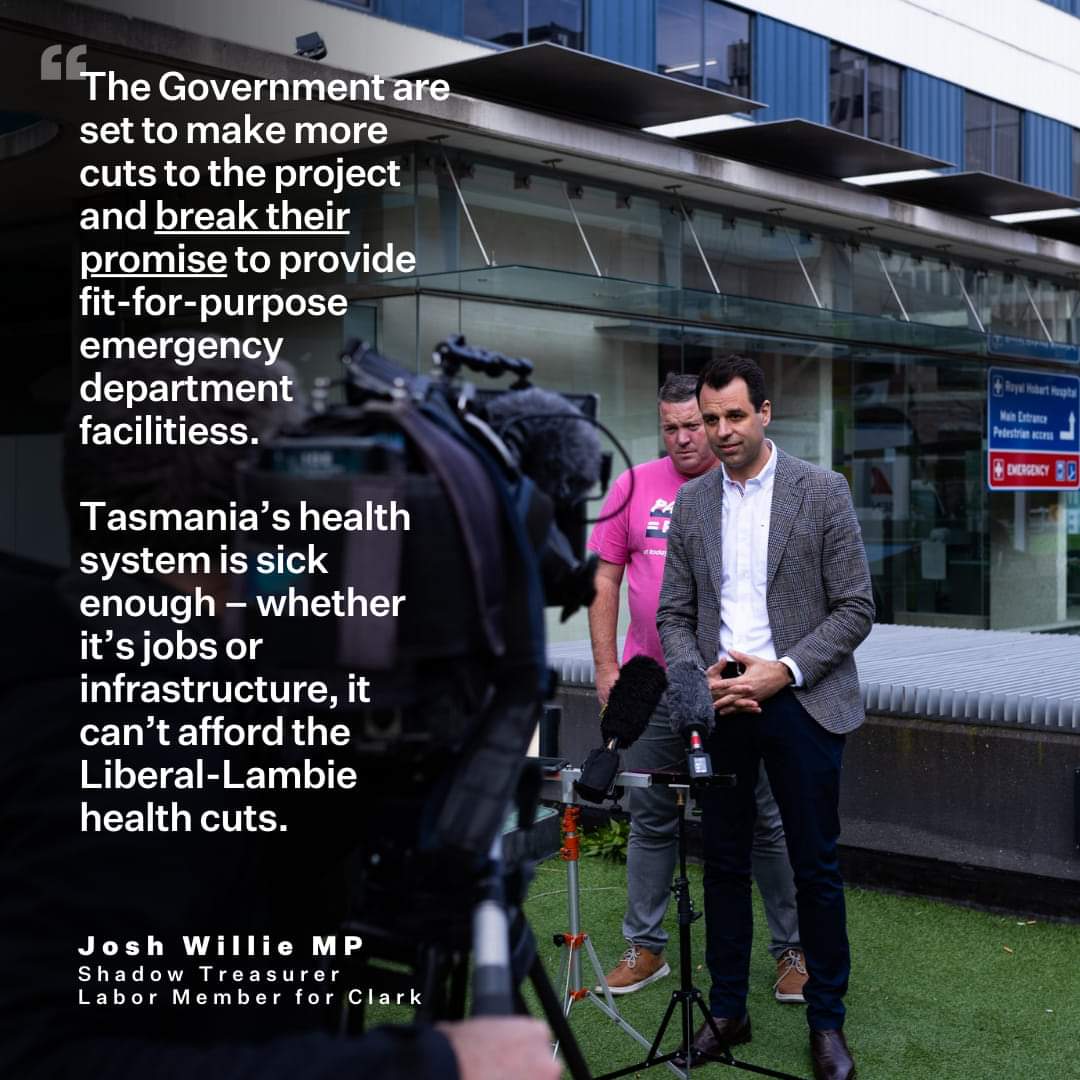 Josh Willie (@joshwillie1) on Twitter photo Don't believe the spin, the Liberal Lambie Coalition are scaling back the Royal Hobart Hospital Emergency Department redevelopment due to budget constraints.
That's code for health cuts.
Patients and health workers deserve better.
<a href="/HACSUTasmania/">HACSU Tasmania</a>
#politas Don't believe the spin, the Liberal Lambie Coalition are scaling back the Royal Hobart Hospital Emergency Department redevelopment due to budget constraints.
That's code for health cuts.
Patients and health workers deserve better.
<a href="/HACSUTasmania/">HACSU Tasmania</a>
#politas