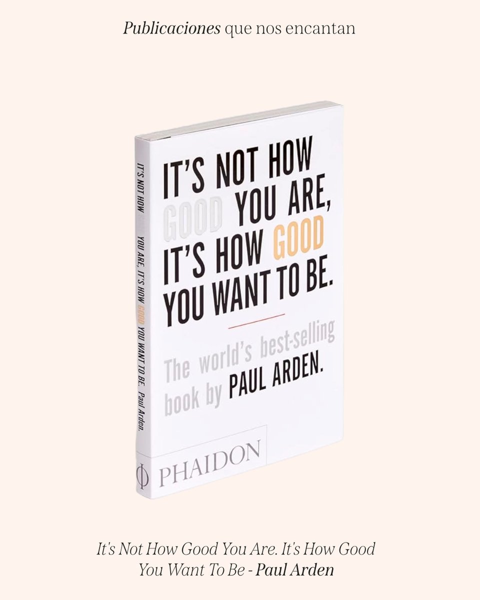 Go_Best_'s tweet photo. 🔴Publicaciones que nos encantan | Usted puede ser lo bueno que quiera ser

"Usted puede ser lo bueno que quiera ser" de Paul Arden ofrece consejos prácticos sobre éxito y creatividad. Ideal para aplicar en publicidad y en la vida diaria. https://t.co/XGc1kjne5q