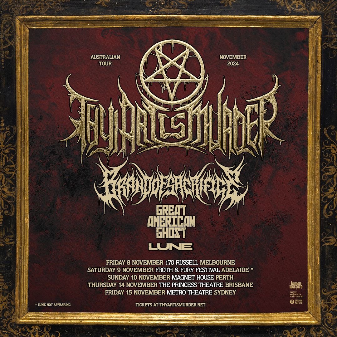 LUNE (@lunegroove) on Twitter photo AUSTRALIA🫀
We can’t wait to be back on the road starting next month!
SEPTEMBER:
The Law Of Augmenting Returns w/ <a href="/theomnificband/">The Omnific</a>
NOVEMBER:
Godlike Australian Tour w/ <a href="/thyartismurder/">Thy Art Is Murder</a> alongside <a href="/BRANDOFSAC/">BRANDOFSACRIFICE</a> & <a href="/GAGBOSTON/">Great American Ghost</a>
📷: @vftjosh AUSTRALIA🫀
We can’t wait to be back on the road starting next month!
SEPTEMBER:
The Law Of Augmenting Returns w/ <a href="/theomnificband/">The Omnific</a>
NOVEMBER:
Godlike Australian Tour w/ <a href="/thyartismurder/">Thy Art Is Murder</a> alongside <a href="/BRANDOFSAC/">BRANDOFSACRIFICE</a> & <a href="/GAGBOSTON/">Great American Ghost</a>
📷: @vftjosh