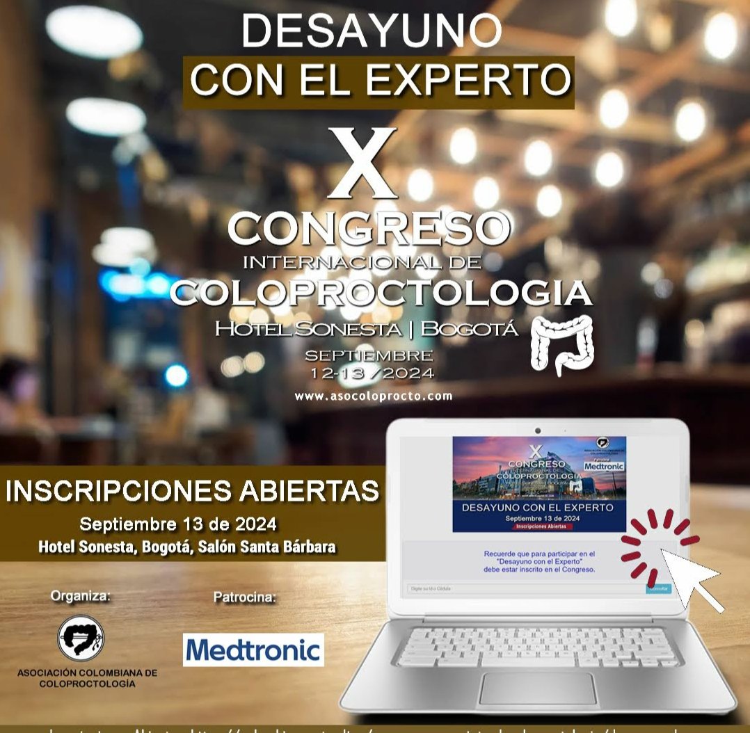 DESAYUNO CON EL EXPERTO  ☕️
X Congreso Internacional de Coloproctología

INSCRIPCIONES✍️
➡️colombiaeventos.live/acc_x-congreso…

🗓 Viernes 13 de septiembre de 2024.
🕖 7 am.
◾1 hora (Desayuno incluido)
◾Hotel Sonesta, Bogotá, Salón Santa Bárbara
◾Costo: $ 120.000
 
#DesayunoConExpertos