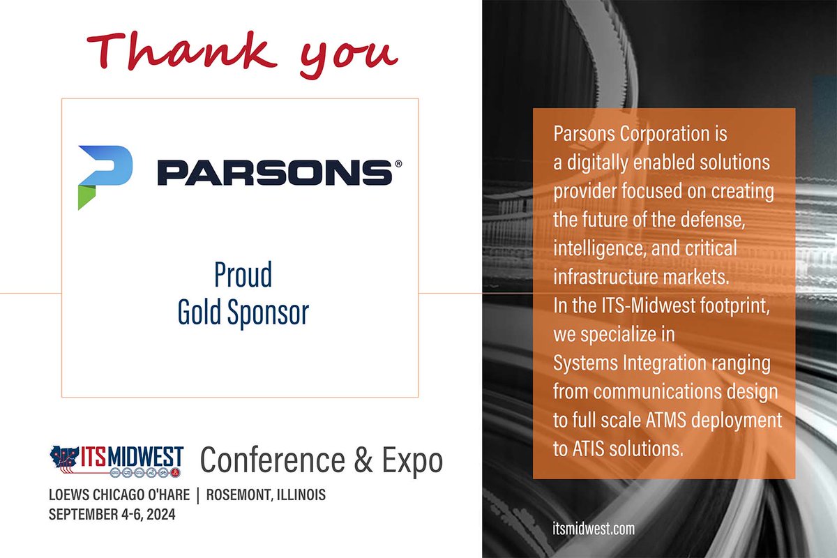 👏 Thank you <a href="/ParsonsCorp/">Parsons</a>, for your support and generosity as Gold Sponsor of #ITSMW24! We will see you at the ITSMW24 Conference &amp; Expo Sept 4–6.

<a href="/ParsonsCorp/">Parsons</a> is a digitally enabled solutions provider with a focus on creating the future of the ITS market.
#ThisIsITS #ITSMW #ITS