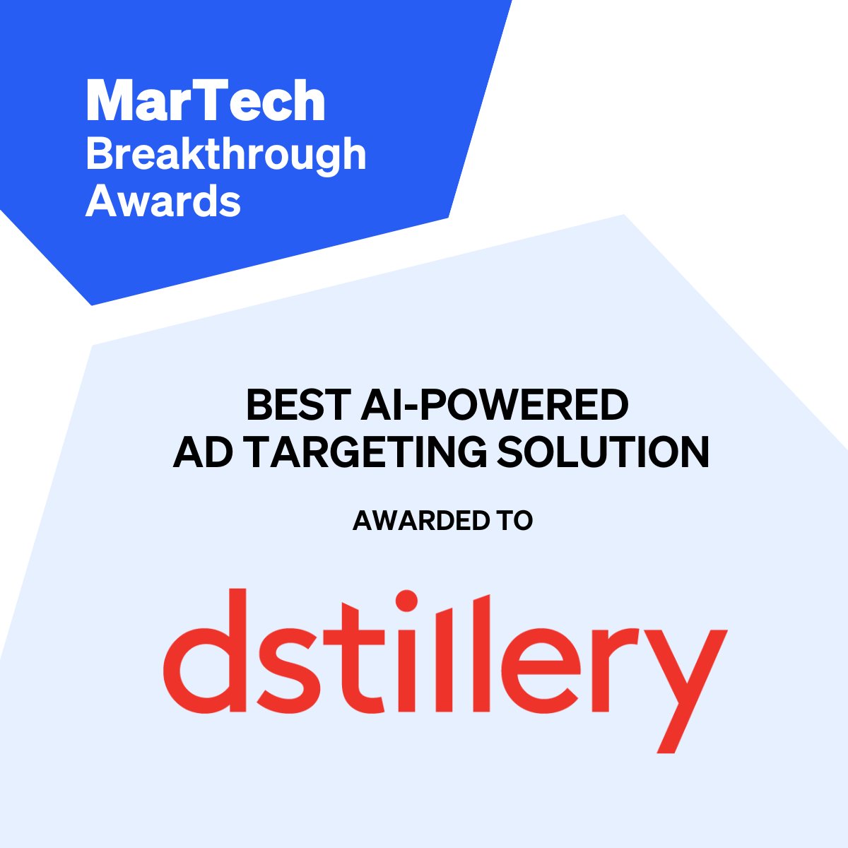 Dstillery's tweet image. You're looking at the latest winner of the "Best AI-Powered Ad Targeting Solution" in the MarTech Breakthrough Awards. 👏💪

Learn more about the honor here: martechbreakthrough.com/2024-winners/

#martechbreakthroughawards #adtechnology #adtargeting