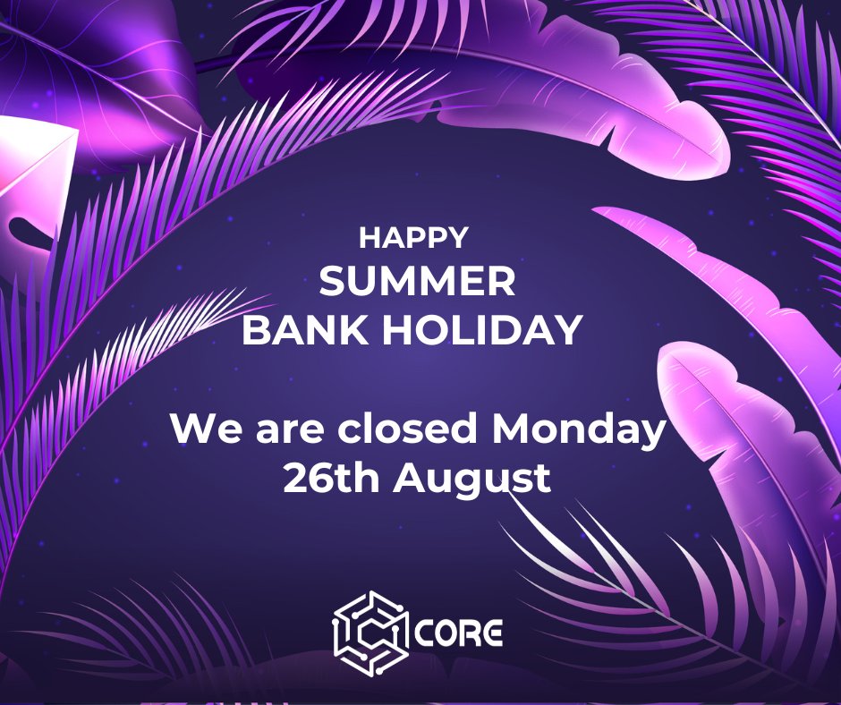 CORESoftwareUK's tweet image. REMINDER WE ARE CLOSED ON MONDAY 26TH AUGUST....
For Summer Bank Holiday....
Opening again as normal on Tuesday 27th August....
Have a great weekend 😊
#coresoftwaresolutions #summer24 #bankholidayfun