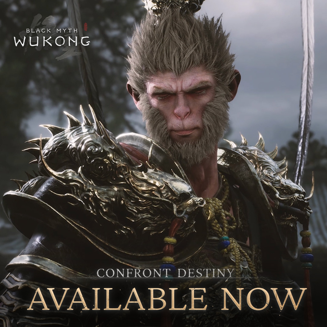BlackMythGame's tweet photo. The wait is over! Black Myth: Wukong is out now. Enter a world of dark fantasy, epic battles, and myths! Available now!