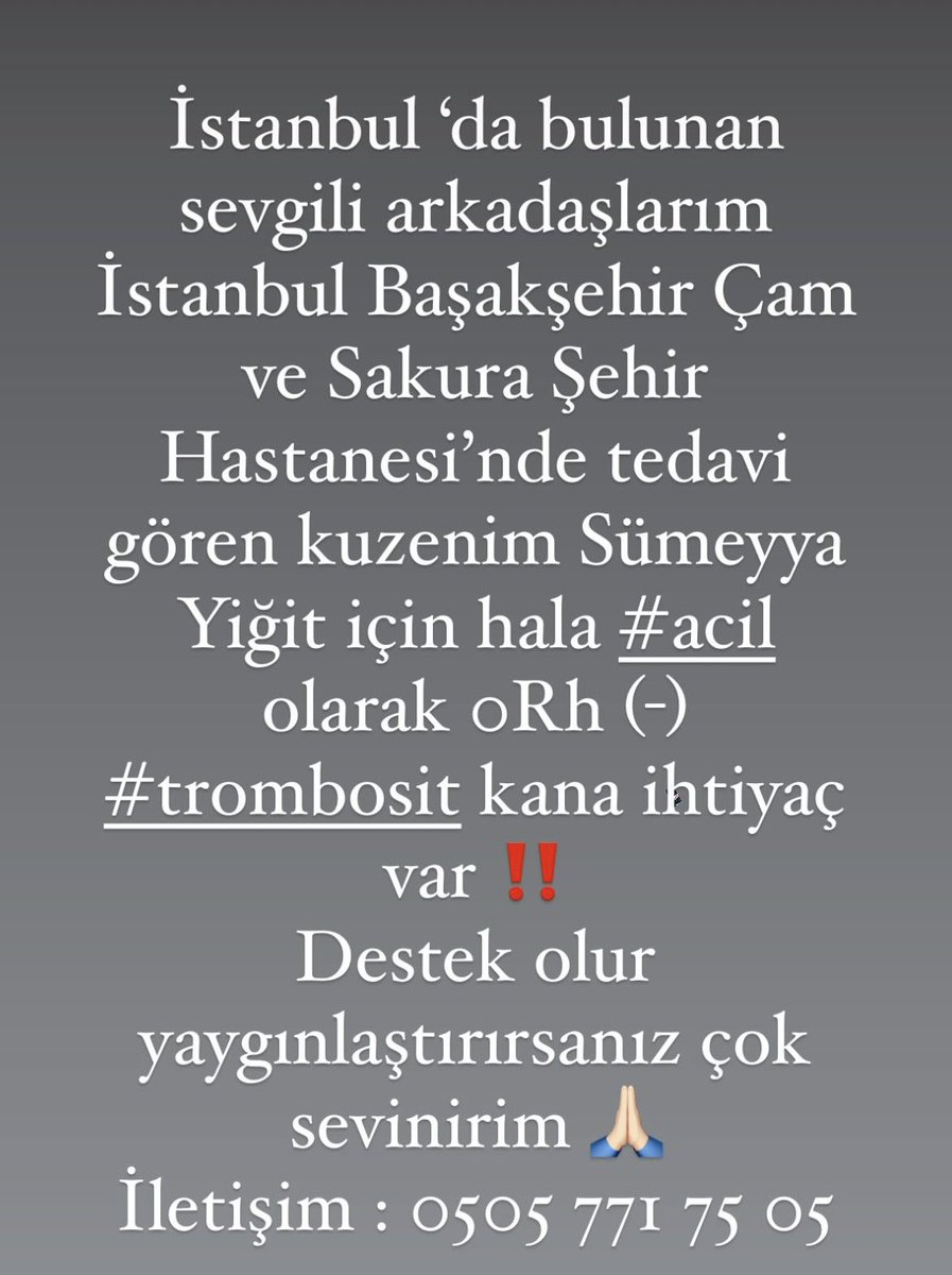 Hala kan ihtiyacınız devam ediyor