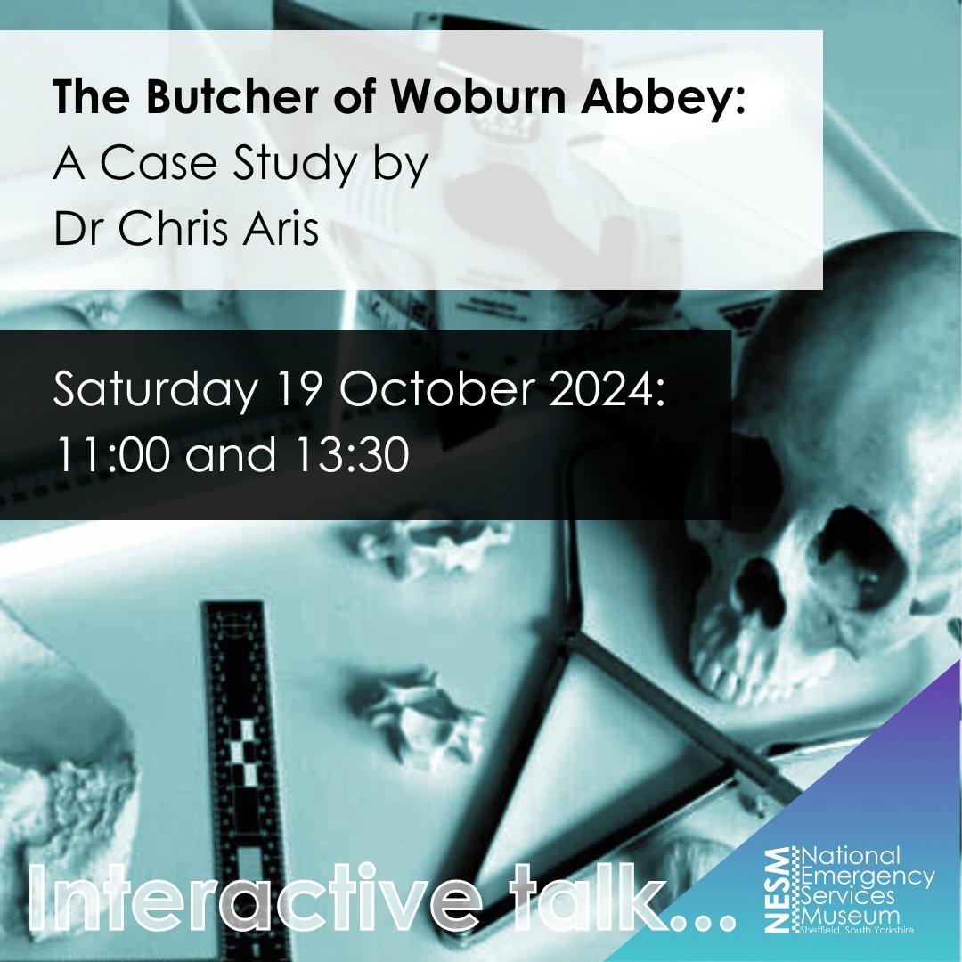 Join us for our interactive talks with @ChrisJAris ! On Saturday, October 19, Dr. Aris will delve into the intriguing case study of The Butcher of Woburn Abbey. Find out more at: visitnesm.org.uk/thebutcherofwo…