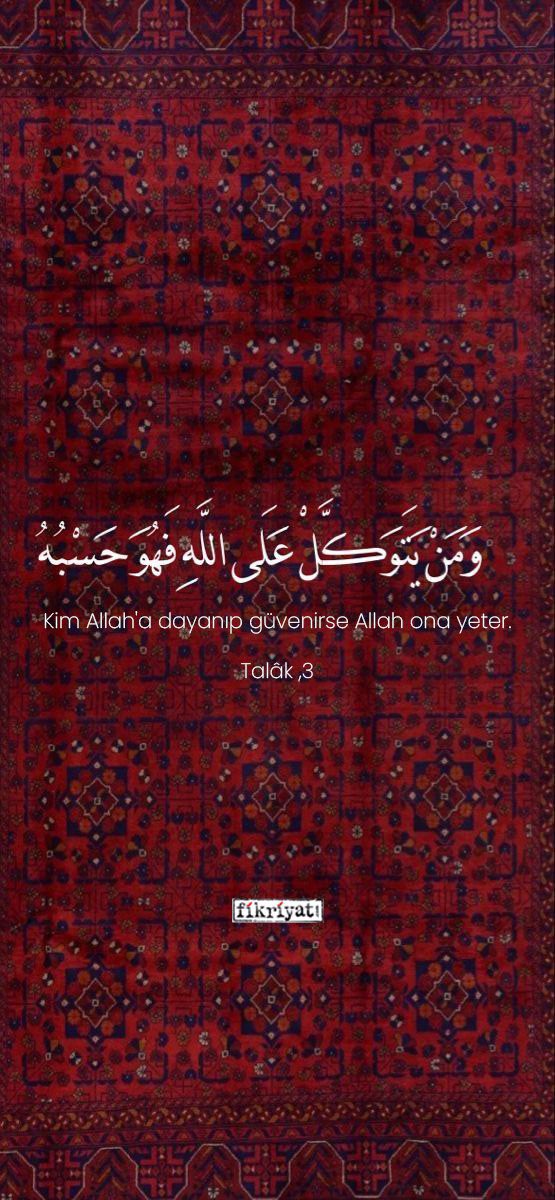 fikriyatcom's tweet photo. "Kim Allâh'â dayanıp güvenirse, Allâh ona yeter."

Talak, 3 https://t.co/h5Yvelx5lV