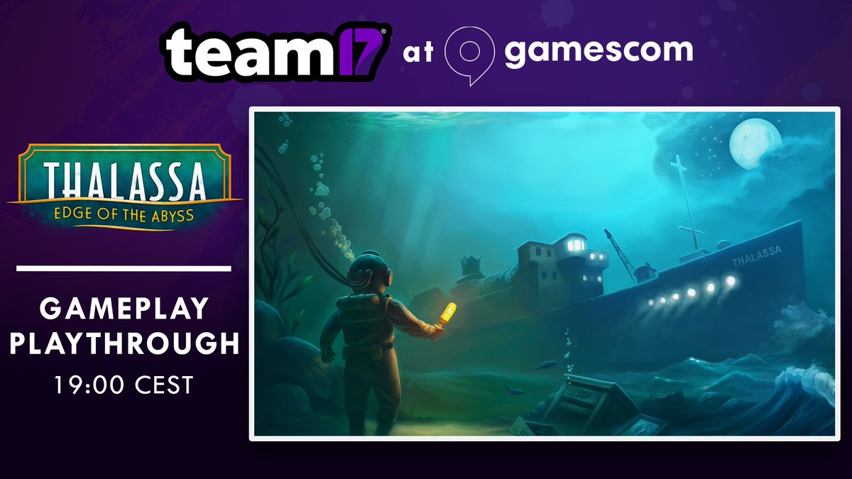 Thalassa: Edge of the Abyss live from #gamescom2024! 💙

🌊 Join <a href="/Team17/">Team17</a> on their Twitch channel today as they continue their playthrough of the psychological drama set under the sea!

🔗 Twitch.tv/Team17
🕑 19:00 CEST